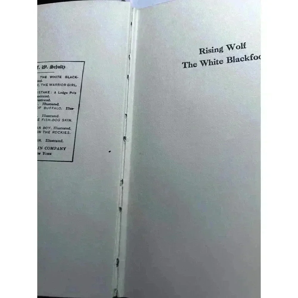 James Willard Schultz - Rising Wolf The White Blackfoot - Western Juv. Fiction